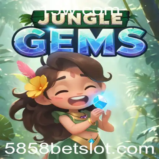 Descubra o Universo Fascinante de JungleGems e o Impacto Atual de 5858 Bet